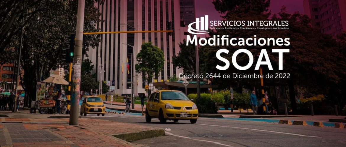Modificaciones SOAT Decreto 2644